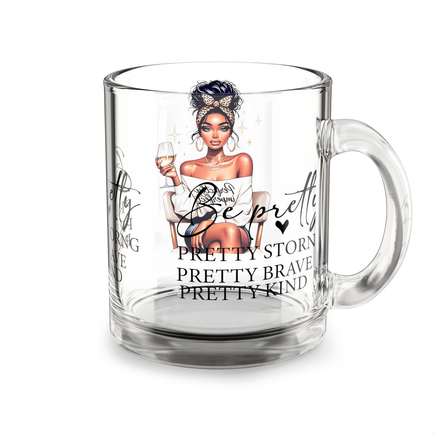 Empowered Glass Mug - Be Pretty, Perfectly Imperfect | Gift for Best Friends, Inspirational Coffee Cup, Birthday, Self-Care